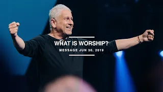 What is Worship? - Louie Giglio