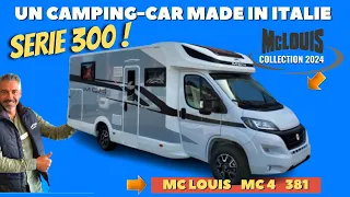 Présentation : MC LOUIS MC4 381 COLLECTION 2024 avec Henry et Bertrand *Campingcar33*