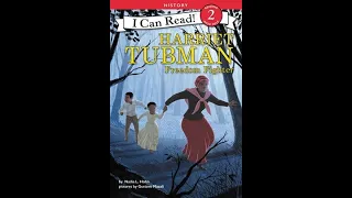 📚📖📚Kid's Read A-Loud! Harriet Tubman: Freedom Fighter - Leo