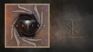 Vartra -  Žal (Mojot Dom) (Official Audio)