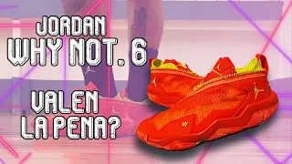 Jordan Why Not.6 Test Completo