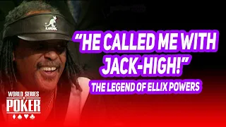 "He Called Me With Jack-High!" - The Legend of Ellix Powers