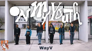 WayV 威神V 'On My Youth (English Ver.)' Dance Cover by RTZ from France