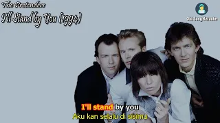 The Pretenders - I'll Stand By You