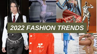 2022 FASHION TREND FORECAST