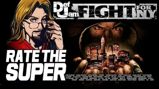 RATE THE SUPER: Def Jam - Fight for NY