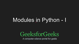 Python Programming Tutorial | Python Modules - Part 1 | GeeksforGeeks