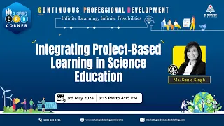 S Chand's CPD Initiative | Science | Integrating Project - Based Learning in Science Education