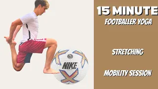 Footballer's Yoga & Mobility Routine | 15 Minute Easy Yoga for Football Players