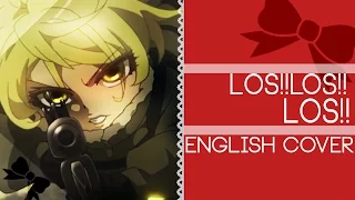 Los! Los! Los! English Cover [FULL] - Youjo Senki / Tanya the Evil Ending  [Riku Silver]