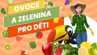 Ovoce a zelenina pro děti | 🍎🥦 poznáš všechny druhy ovoce a zeleniny?