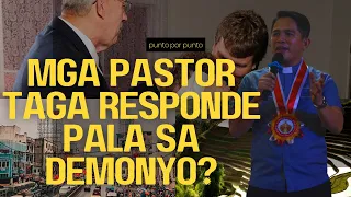 Mga Pastor pala ang taga Responde sa mga Demonyo ayun sa mga Posses?
