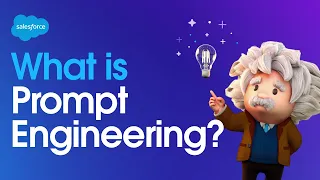 What is Prompt Engineering? | Salesforce