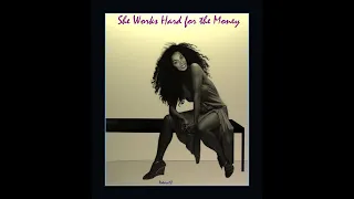 She Works Hard For Money by Donna Summer Patrice18 special long version