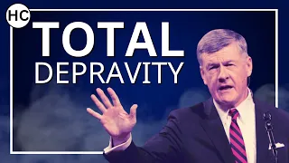 What Is Total Depravity? - Honest Calvinist Conference