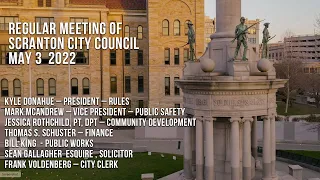 Scranton City Council Public Meeting May 3 2022 EDITED VERS