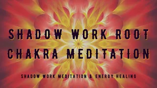 Root Chakra Shadow Work Meditation | Release the blocks in your Root Chakra | 396hz healing music