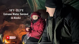 Winter Survival in Alaska with My 5-Year-Old Daughter at -10°F (-23.3°C) Without a Tent