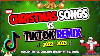 🎄NEW CHRISTMAS SONGS 2022 - 2023 Vs TikTok Mashup | Dj Rowel