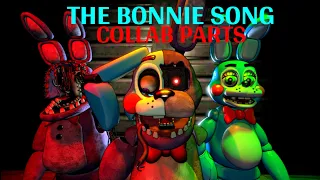 [SFM/FNAF] the bonnie song collab parts for @DonkeySFM184