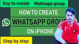 How to Create WhatsApp Group on iPhone || wattsapp group kese bnaye || technical wasi tips