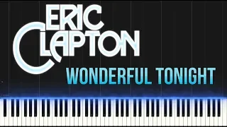 Eric Clapton - Wonderful Tonight (Piano Tutorial Synthesia)