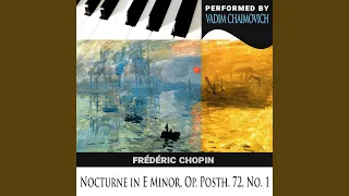 Frédéric Chopin: Nocturne in E Minor, Op. Posth. 72, No. 1