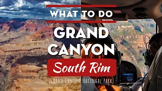 Things to do at Grand Canyon National Park (SOUTH RIM)