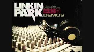 Linkin Park - LPU 9 - Figure.09 (Demo 2002)