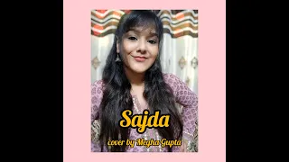 Sajda - My Name Is Khan | Cover By Megha Gupta