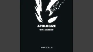 APOLOGIZE HARDSTYLE