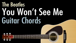 You Won't See Me - The Beatles / Guitar Chords