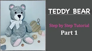 TEDDY BEAR Crochet toy DIY_Part 1/ Amigurumi Detailed TUTORIAL Teddy Bear