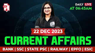 22 December 2023 Current Affairs | Current Affairs Today | Current Affairs 2023 | By Sushmita Ma'am