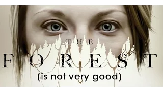 "The Forest" (2016) is not very good