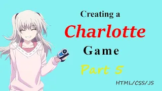Making a Charlotte Anime Game - Calculating the ability (part 5)