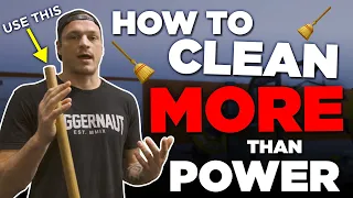 How to CLEAN more than you POWER CLEAN