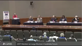 CalPERS 2017 Member-at-Large Election | Candidate Forum - September 7, 2017