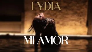 Lydia - Mi Amor (Official Music Video)