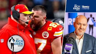 “I Was Stunned” - Rich Eisen on Travis Kelce’s Sideline Bump of Chiefs’ HC Andy Reid During SB LVIII