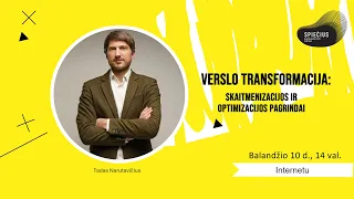 Verslo transformacija: skaitmenizacijos ir optimizacijos pagrindai