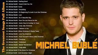 Michael Bublé Greatest Hits 2022💥💥 Best Songs of Michael Bublé Playlist full album