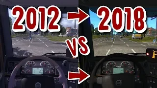 2012 vs 2018  | Evolution of Euro Truck Simulator 2 | Toast 🚚