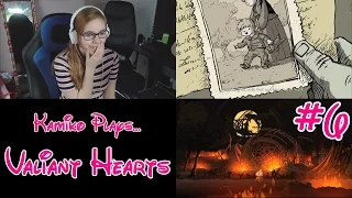 Valiant Hearts #6 - SAD TIMES