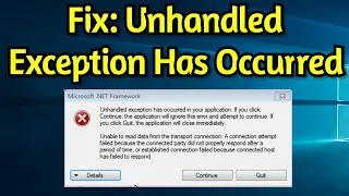 Unhandled Exception Has Occurred in Your Application. If You Click Continue The Application