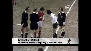 1977/78 - Arsenal v Walsall (FA Cup 5th Round - 18.2.78)