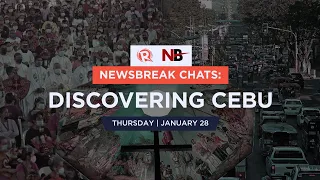 Newsbreak Chats: Discovering Cebu