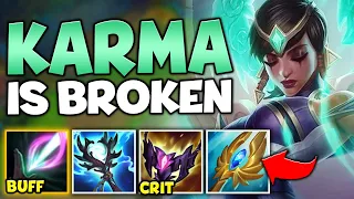 BUFFED KARMA IS 100% RIDICULOUS! HER DAMAGE IS BEYOND BROKEN! (WTF RIOT)