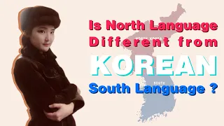 Is North Korean language different from South Korean? (Kdrama "crash landing on you")