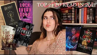 MY TOP 21 BOOKS TO READ IN 2021 | Bookish Things